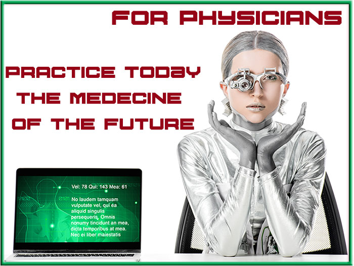 practise today the medicine of the future